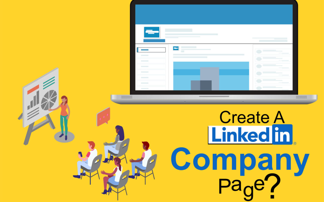 Create A LinkedIn Company Pagee