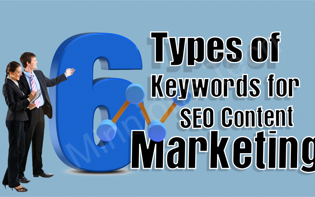6 Types Of Keywords For SEO Content Marketing 1