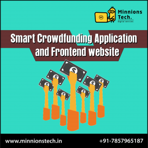 Smart Crowdfunding Application and Frontend website